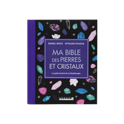 Livre ma bible des pierres et cristaux