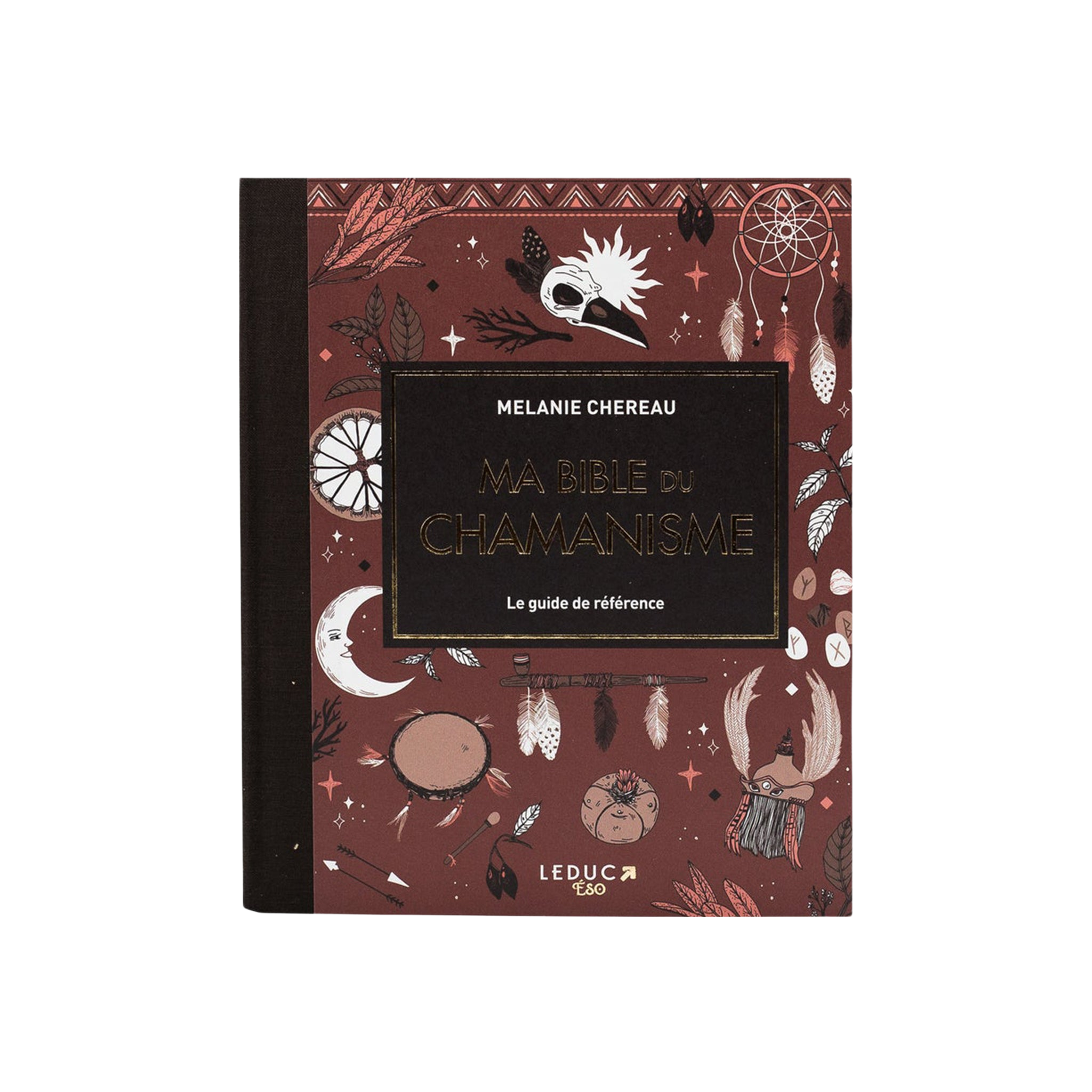 Livre ma bible du chamanisme